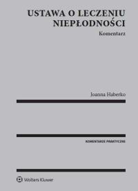 Okładka książki Ustawa o leczeniu niepłodności Komentarz