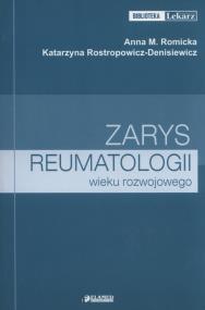 Okładka książki Zarys reumatologii wieku rozwojowego