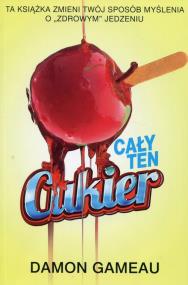 Okładka książki Cały ten cukier