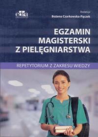 Egzamin magisterski z pielęgniarstwa. Autor: praca zbiorowa. ZdrowePodejscie.pl Okładka książki Egzamin magisterski z pielęgniarstwa
