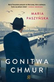 Gonitwa chmur. Autor: Paszyńska Maria. ZdrowePodejscie.pl Okładka książki Gonitwa chmur