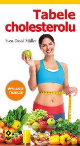 Tabele cholesterolu. Autor: Muller Sven-David. ZdrowePodejscie.pl Okładka książki Tabele cholesterolu