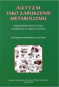 Okładka książki Autyzm jako zaburzenie metabolizmu