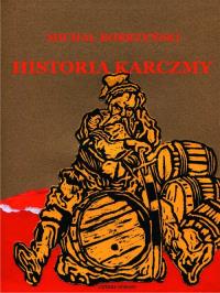 Okładka książki Historia karczmy
