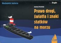 Okładka książki Prawo drogi światła i znaki statków na morzu