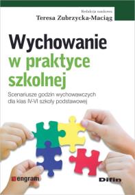 Okładka książki Wychowanie w praktyce szkolnej