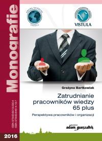 Okładka książki Zatrudnianie pracowników wiedzy 65 plus