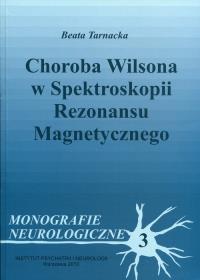 Okładka książki Choroba Wilsona w spektroskopii rezonansu magnetycznego
