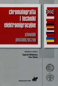 Okładka książki Chromatografia i techniki elektromigracyjne