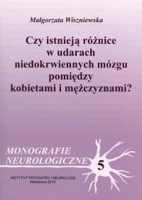 Okładka książki Czy istnieją różnice w udarach niedokrwiennych mózgu pomiędzy kobietami i mężczyznami?