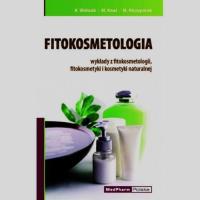 Fitokosmetologia wykłady z fitokosmetologii fitokosmetyki i kosmetyki naturalnej. Autor: Wołosik Katarzyna, Niemiec-Knaś Małgorzata, Niczyporuk Marek. ZdrowePodejscie.pl Okładka książki Fitokosmetologia wykłady z fitokosmetologii fitokosmetyki i kosmetyki naturalnej