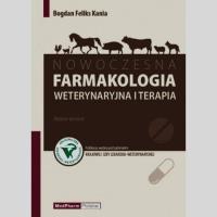 Nowoczesna farmakologia weterynaryjna i terapia. Autor: Kania Bogdan Feliks. ZdrowePodejscie.pl Okładka książki Nowoczesna farmakologia weterynaryjna i terapia