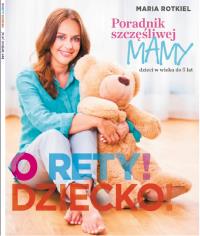 Okładka książki O rety! Dziecko?