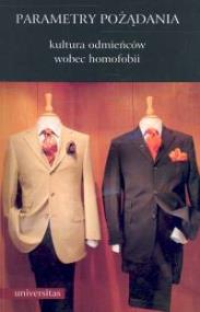 Opakowanie Parametry pożądania Kultura odmieńców wobec homofobii