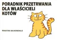Okładka książki Poradnik przetrwania dla właścicieli kotów