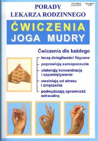 Okładka książki Porady lek. rodzinnego. Joga mudry Nr 101