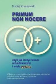 Okładka książki Primum non nocere, czyli jak leczyć lekami refund.