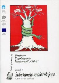 Opakowanie Program Zapobieganiu Narkomanii Zeszyt nr 7 Substancje uzależniające