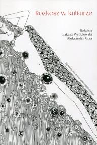 Okładka książki Rozkosz w kulturze