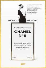 Okładka książki Sekretne życie Chanel No. 5.