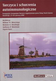 Opakowanie Tarczyca i schorzenia autoimmunologiczne