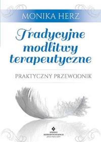 Okładka książki Tradycyjne modlitwy terapeutyczne