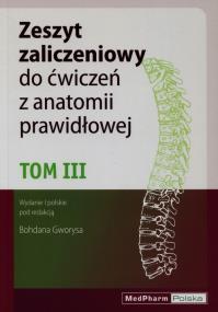 Opakowanie Zeszyt zaliczeniowy do ćwiczeń z anatomii prawidłowej Tom 3