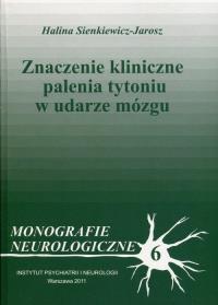 Okładka książki Znaczenie kliniczne palenia tytoniu w udarze mózgu