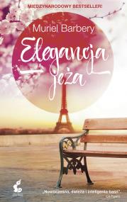 Elegancja jeża. Autor: Barbery Muriel. ZdrowePodejscie.pl Okładka książki Elegancja jeża