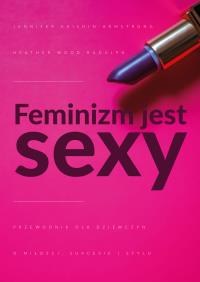 Okładka książki Feminizm jest sexy