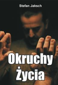 Okładka książki Okruchy Życia