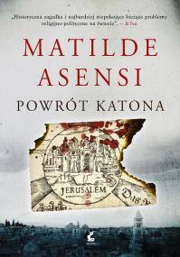 Powrót katona. Autor: Asensi Matilde. ZdrowePodejscie.pl Okładka książki Powrót katona