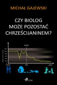 Okładka książki Czy biolog może pozostać chrześcijaninem?