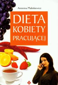 Okładka książki Dieta kobiety pracującej