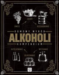 Okładka książki Domowy wyrób alkoholi Kompendium