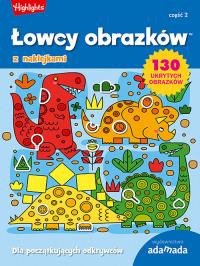 Okładka książki Łowcy obrazków Dla początkujących odkrywców Część 2