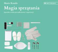 Magia sprzątania. Audiobook. Autor: Marie Kondo. ZdrowePodejscie.pl Okładka książki Magia sprzątania. Audiobook