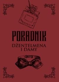 Okładka książki Poradnik dżentelmena i damy