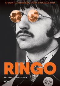 Ringo. Autor: Starr Michael Seth. ZdrowePodejscie.pl Okładka książki Ringo