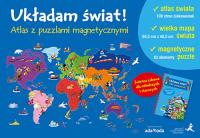 Okładka książki Układam świat! Atlas z puzzlami magnetycznymi
