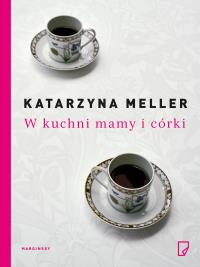 Okładka książki W kuchni mamy i córki