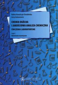 Okładka książki Chemia ogólna i jakościowa analiza chemiczna Ćwiczenia laboratoryjne