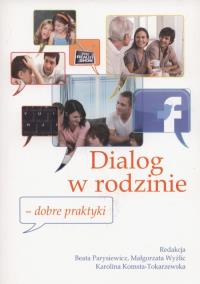 Dialog w rodzinie. Wydawca: KUL Redakcja Wydawnictw. ZdrowePodejscie.pl Opakowanie Dialog w rodzinie