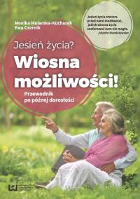 Opakowanie Jesień życia? Wiosna możliwości!