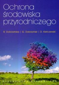 Okładka książki Ochrona środowiska przyrodniczego