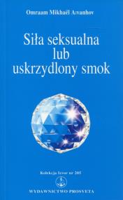 Okładka książki Siła seksualna lub uskrzydlony smok