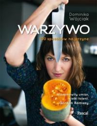 Okładka książki Warzywo 100 sposobów na jarzynę BR