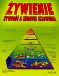 Okładka książki Żywienie, żywność a zdrowie
