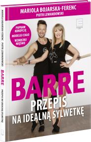 Okładka książki Barre Przepis na idealną sylwetkę + DVD.