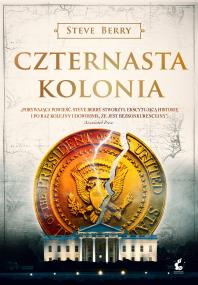 Czternasta kolonia. Autor: Berry Steve. ZdrowePodejscie.pl Okładka książki Czternasta kolonia